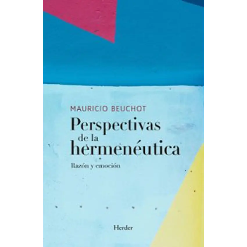 Perspectivas De La Hermeneutica 1