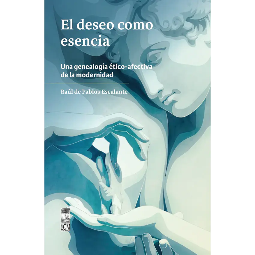 El Deseo Como Esencia 1