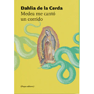 Medea Me Canto Un Corrido