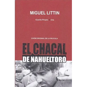 El Chacal De Nahueltoro Guión Original