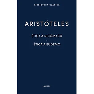 Etica A Nicomaco Etica A Eudemo (Gredos)
