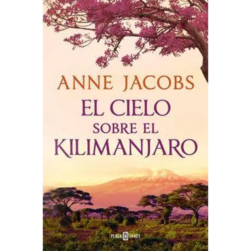 El Cielo Sobre El Kilimanjaro Sueños De Africa 1 1