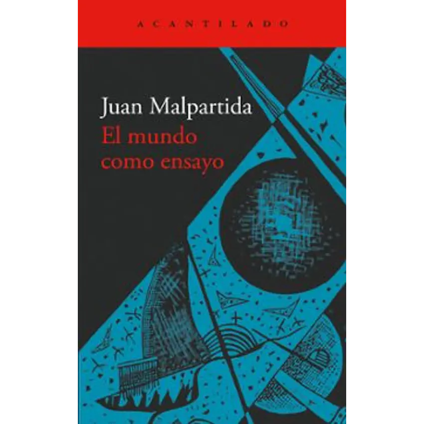 El Mundo Como Ensayo 1