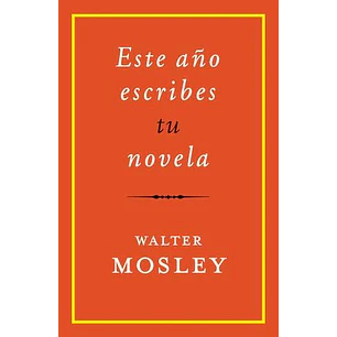 Este Año Escribes Tu Novela  
