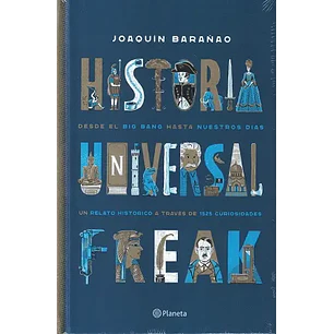 Historia Universal Freak
