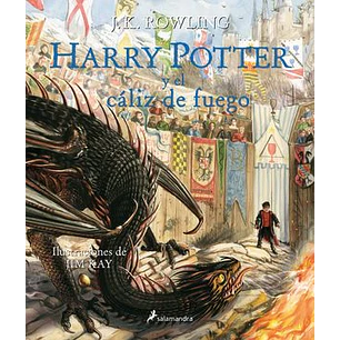 Harry Potter Y El Caliz De Fuego (Ilustrado)