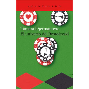 El Universo De Dostoievski