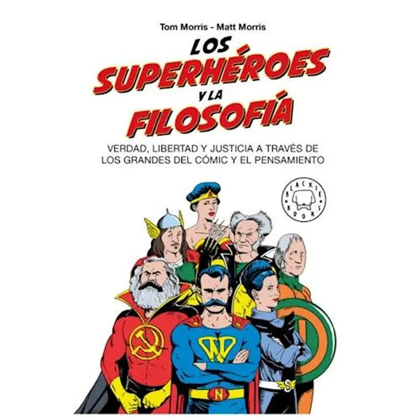Los Superheroes Y La Filosofia 1