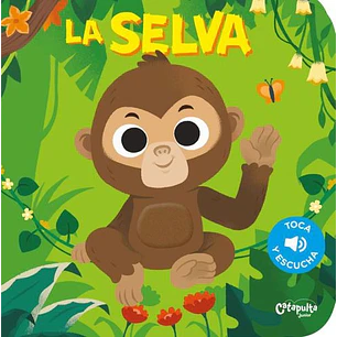La Selva (Toca Y Escucha)