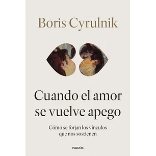 Cuando El Amor Se Vuelve Apego