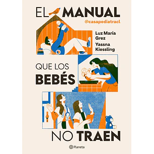 El Manual Que Los Bebes No Traen