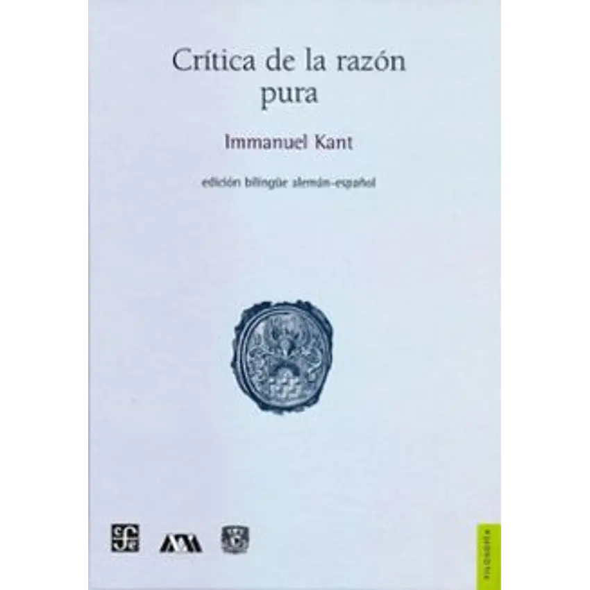 Critica De La Razon Pura (Edicion Bilingue Aleman-español) 1