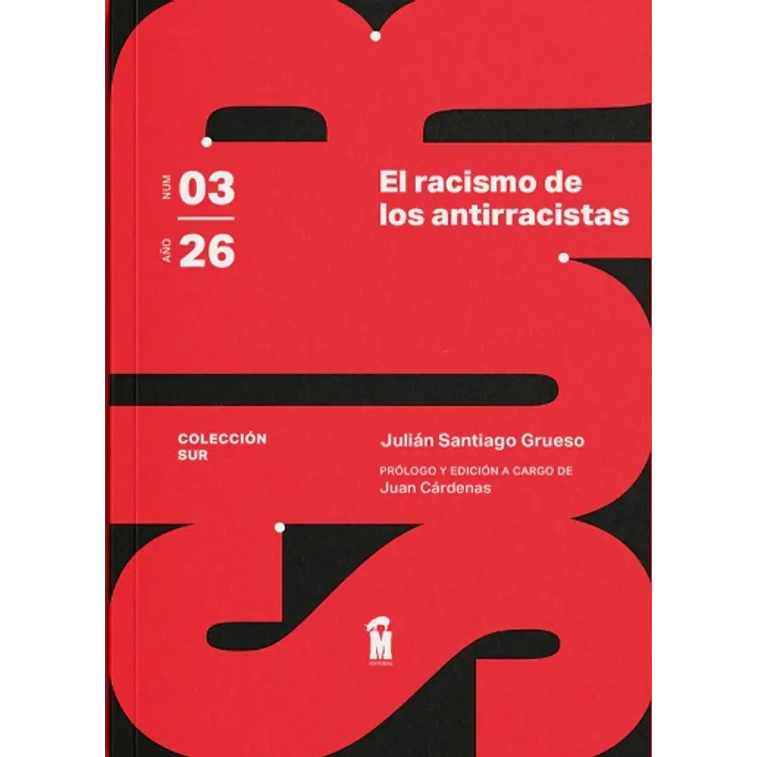 El Racismo De Los Antirracistas 1