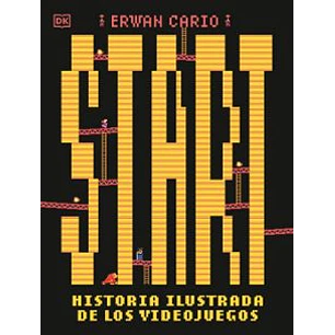 Start Historia Ilustrada De Los Videojuegos