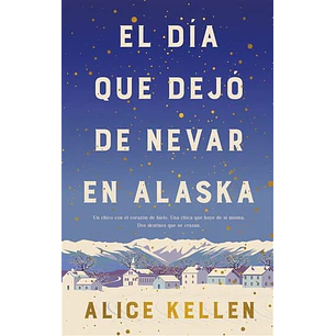 El Dia Que Dejo De Nevar En Alaska