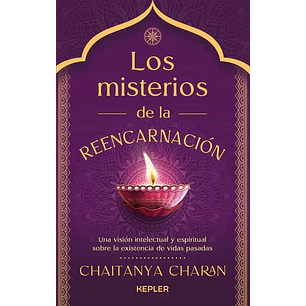 Los Misterios De La Reencarnacion