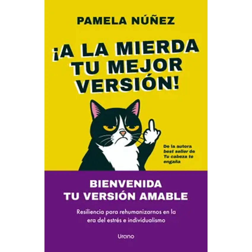 A La Mierda Tu Mejor Version 1
