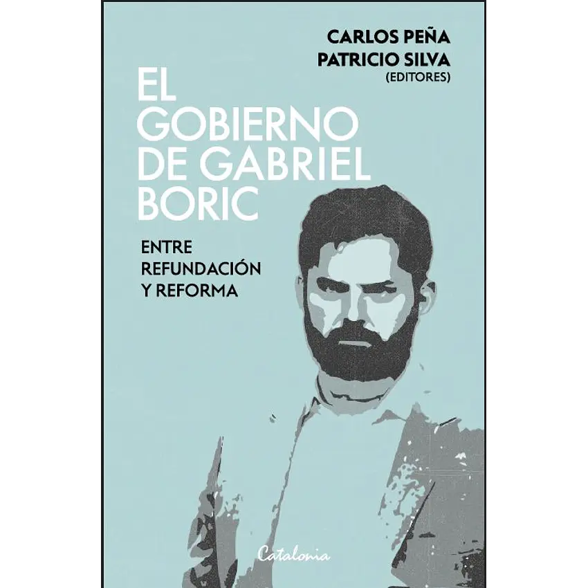 El Gobierno De Gabriel Boric 1