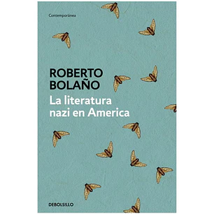 La Literatura Nazi En America (De Bolsillo)