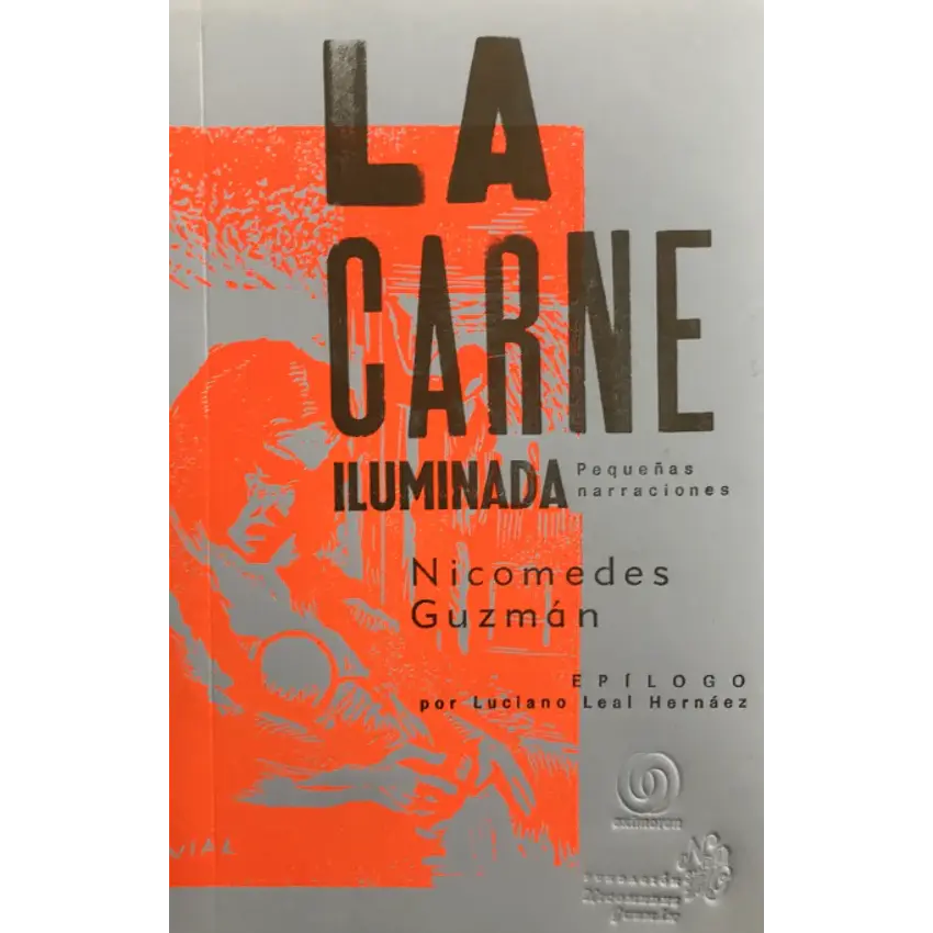 La Carne Iluminada 1