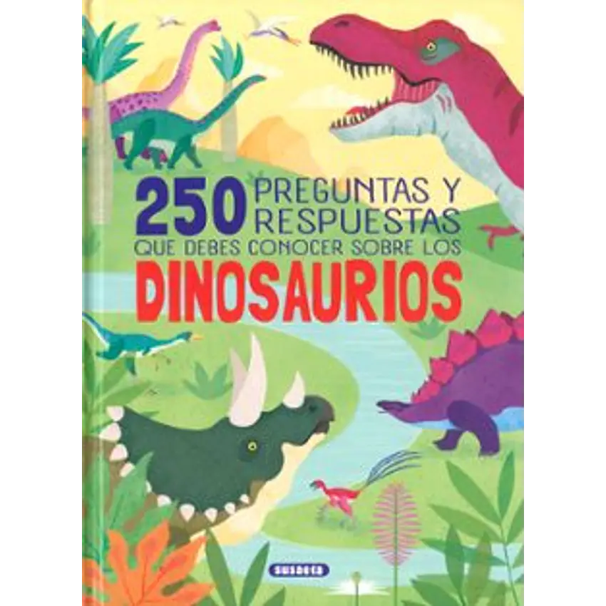 250 Preguntas Y Respuestas Que Debes Conocer Sobre Los Dinosaurios 1
