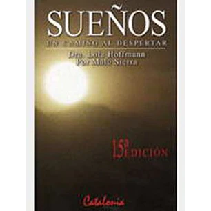 Sueños Un Camino Al Despertar