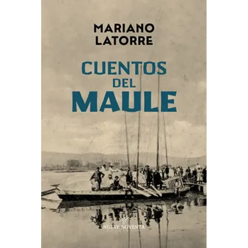 Cuentos Del Maule 1