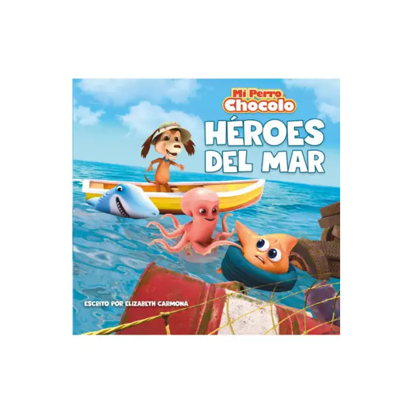 Mi Perro Chocolo 13 Heroes Del Mar 1