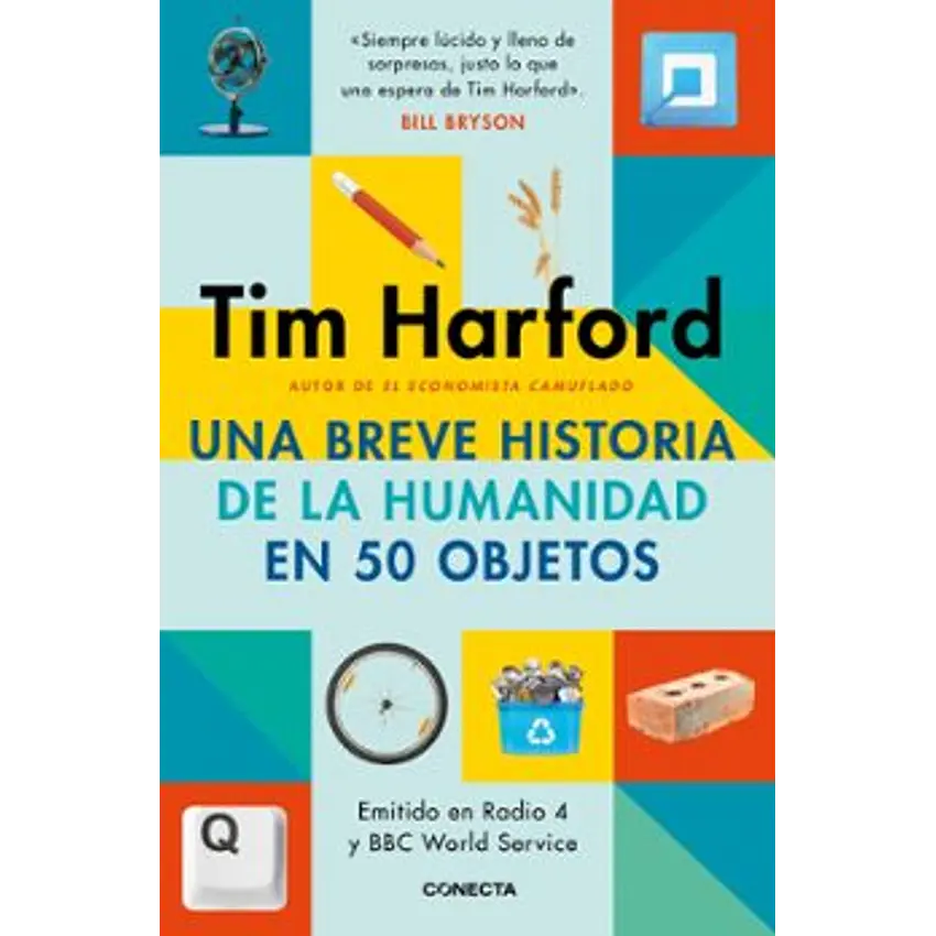Una Breve Historia De La Humanidad En 50 Objetos 1