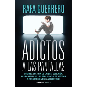 Adictos A Las Pantallas