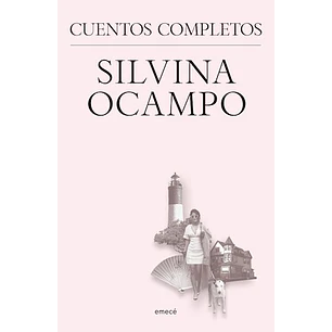 Cuentos Completos Silvina Ocampo