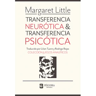Transferencia Neurotica Y Transferencia Psicotica