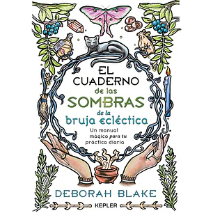 El Cuaderno De Las Sombras De La Bruja Eclectica