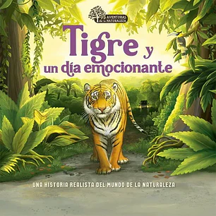 Tigre Y Un Dia Emocionante