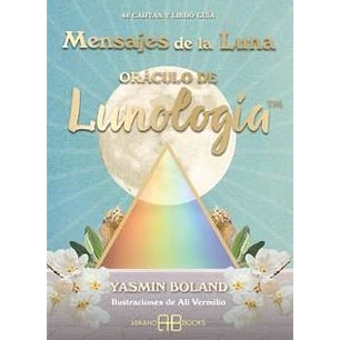 Mensajes De La Luna Oraculo De Lunologia