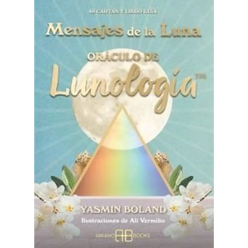 Mensajes De La Luna Oraculo De Lunologia 1