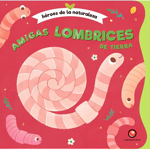 Amigas Lombrices De Tierra