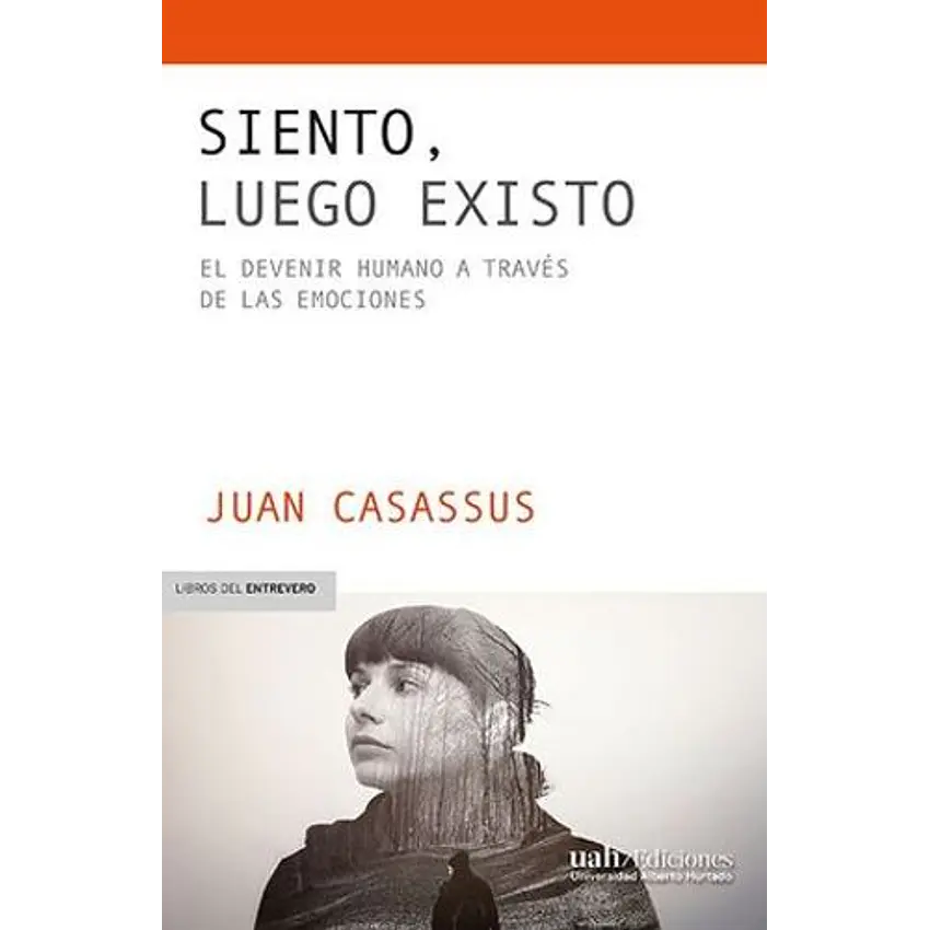 Siento Luego Existo 1