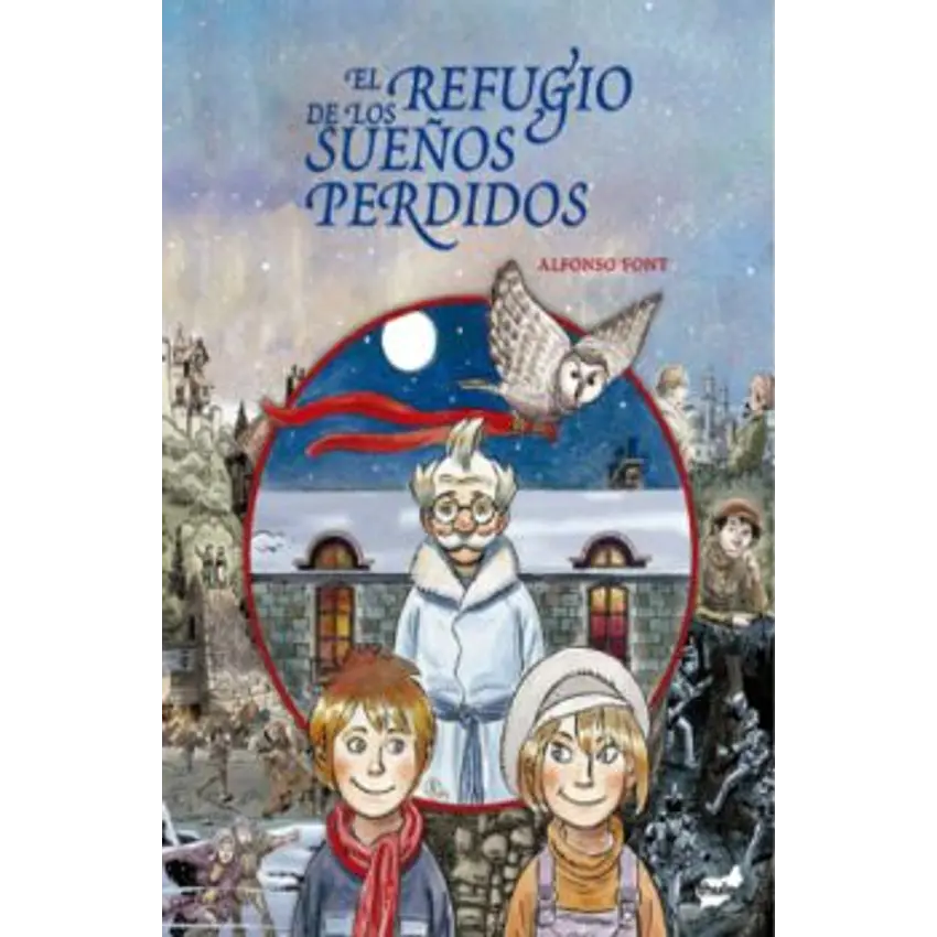 El Refugio De Los Sueños Perdidos 1