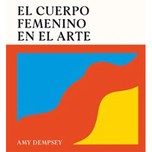 El Cuerpo Femenino En El Arte