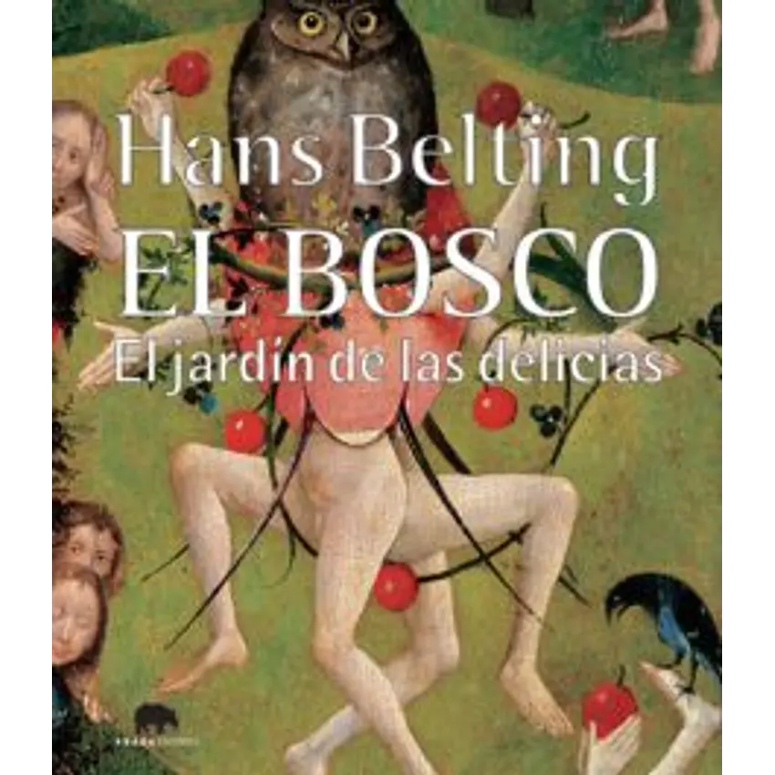 El Bosco El Jardin De Las Delicias 1