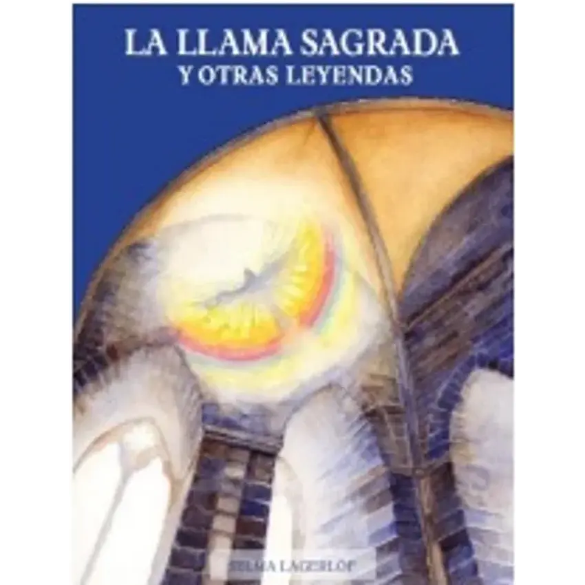 La Llama Sagrada Y Otras Leyendas 1