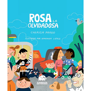 Rosa La Olvidadosa