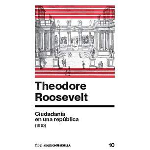Ciudadania En Una Republica (1910)