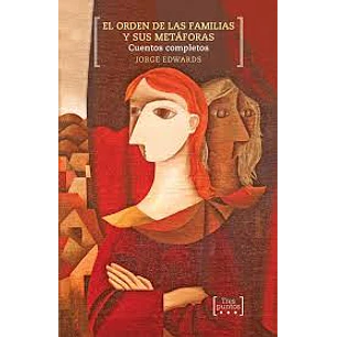 El Orden De Las Familias Y Sus Metaforas