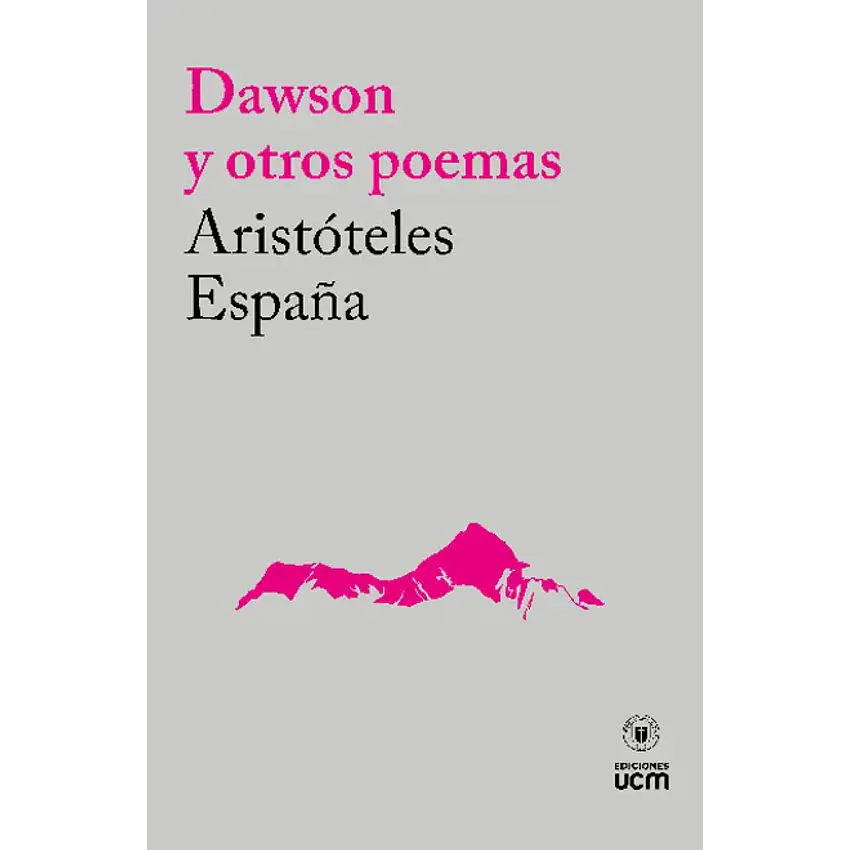 Dawson Y Otros Poemas 1