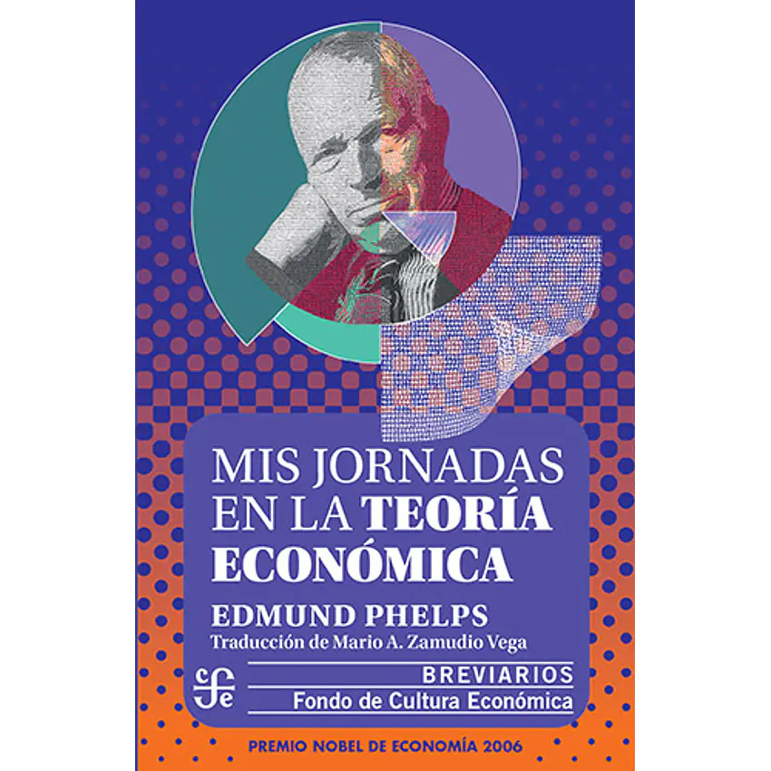 Mis Jornadas En La Teoria Economica 1