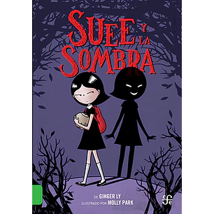 Suee Y La Sombra