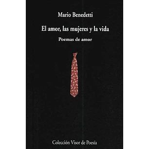 El Amor Las Mujeres Y La Vida