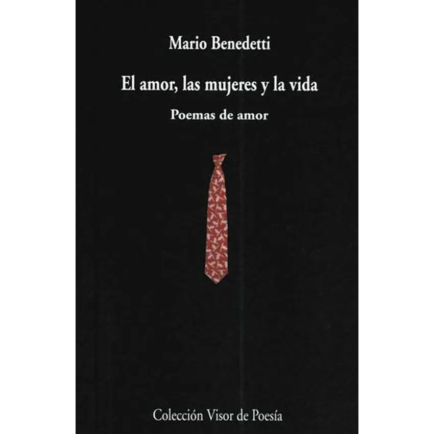 El Amor Las Mujeres Y La Vida 1
